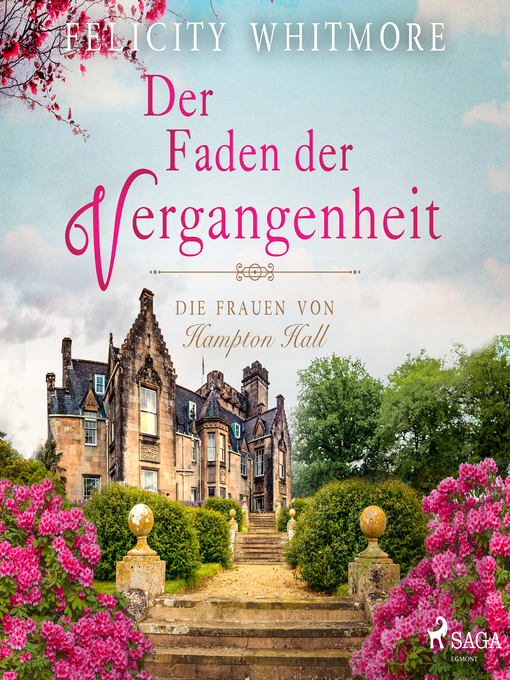 Title details for Der Faden der Vergangenheit by Felicity Whitmore - Wait list